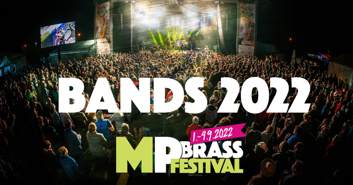 Bands Musikprob Brassfestival 2022